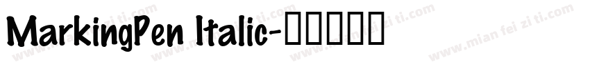 MarkingPen Italic字体转换